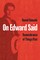 On Edward Said