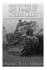 The Tanks of World War I