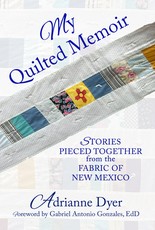 My Quilted Memoir