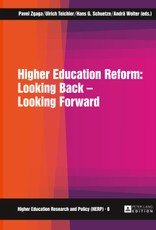 Higher Education Reform: Looking Back - Looking Forward