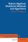 Robust Algebraic Multilevel Methods and Algorithms