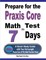 Prepare for the Praxis Core Math Test in 7 Days