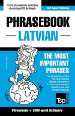 English-Latvian phrasebook & 3000-word topical vocabulary