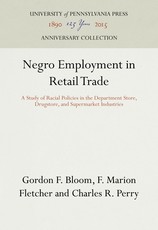 Negro Employment in Retail Trade