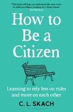 Skach, C: How to Be a Citizen
