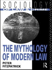 The Mythology of Modern Law
