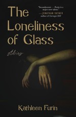 The Loneliness of Glass