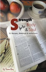 Strength for the Body & Soul
