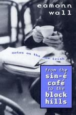 From the Sin-E Cafe to the Black Hills
