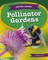 Pollinator Gardens