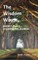 The Wisdom Way - Book 1 (Part 1 of Harmonic Power)