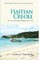 Haitian Creole Practical Dictionary