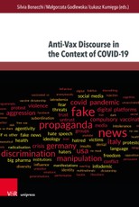 Anti-Vax Discourse in the Context of COVID-19