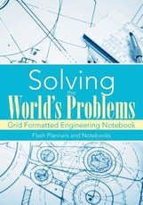 Solving the World's Problems
