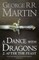A Dance with Dragons: After the Feast (Book 5 Part 2 of a Song of Ice and Fire)