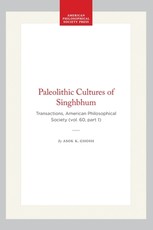 Paleolithic Cultures of Singhbhum