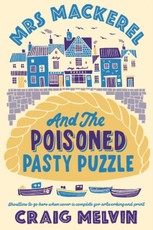 Mrs Mackerel and the Poisoned Pasty Puzzle