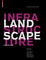 Landscape Infrastructure: Case Studies by SWA