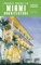 Pocket Guide to Miami Architecture (Norton Pocket Guides)