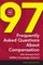 97 Frequently Asked Questions About Compensation