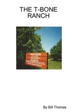 The T-Bone Ranch
