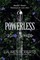 Roberts, L: Powerless