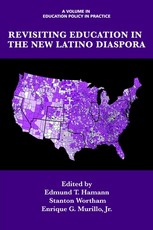 Revisiting Education in the New Latino Diaspora (HC)