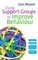Mowat, J: Using Support Groups to Improve Behaviour