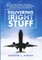 Delivering the Right Stuff