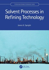 Solvent Processes in Refining Technology