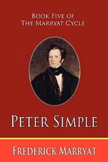 Peter Simple (Book Five of the Marryat Cycle)