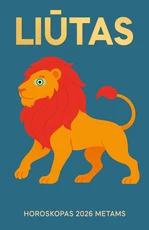 LIŪTAS. Išsamus asmeninis Jūsų horoskopas 2026 metams