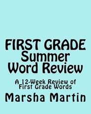 FIRST GRADE Summer Word Review