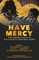 Have Mercy