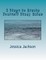 8 Steps to Create Yourself Study Guide