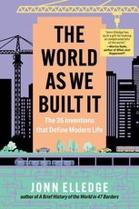 The World as We Built It