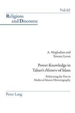Power-Knowledge in Tabari's Â«HistoireÂ» of Islam
