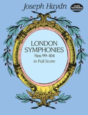London Symphonies Nos. 99-104 in Full Score