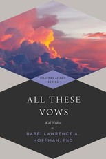 All These Vows--Kol Nidre