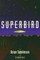 Superbird Level 2