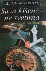 Sava kišenė – ne svetima