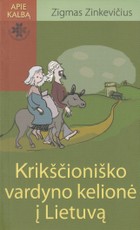 Krikščioniško vardyno kelionė į Lietuvą