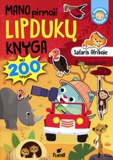 Mano pirmoji lipdukų knyga. Safaris Afrikoje