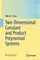 Two-Dimensional Constant and Product Polynomial Systems
