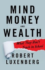 Mind, Money, and Wealth
