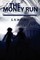 The Money Run