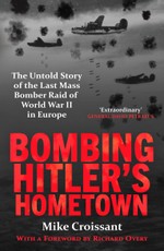 Bombing Hitler's Hometown