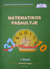 Matematikos pasaulyje. Vadovėlis 1 klasei, 2 dalis
