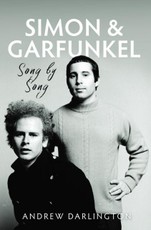 Simon & Garfunkel: Song by Song