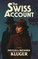 The Swiss Account